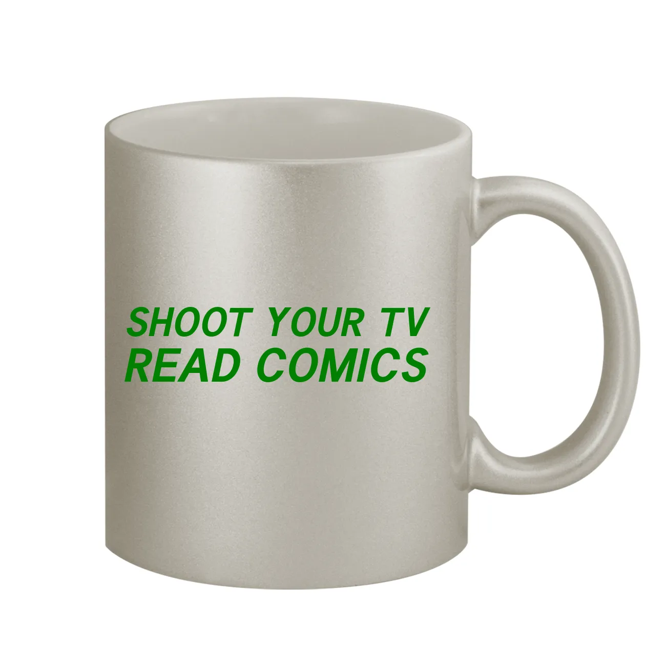 SHOOT YOUR TV
READ COMICS Coffee Mug