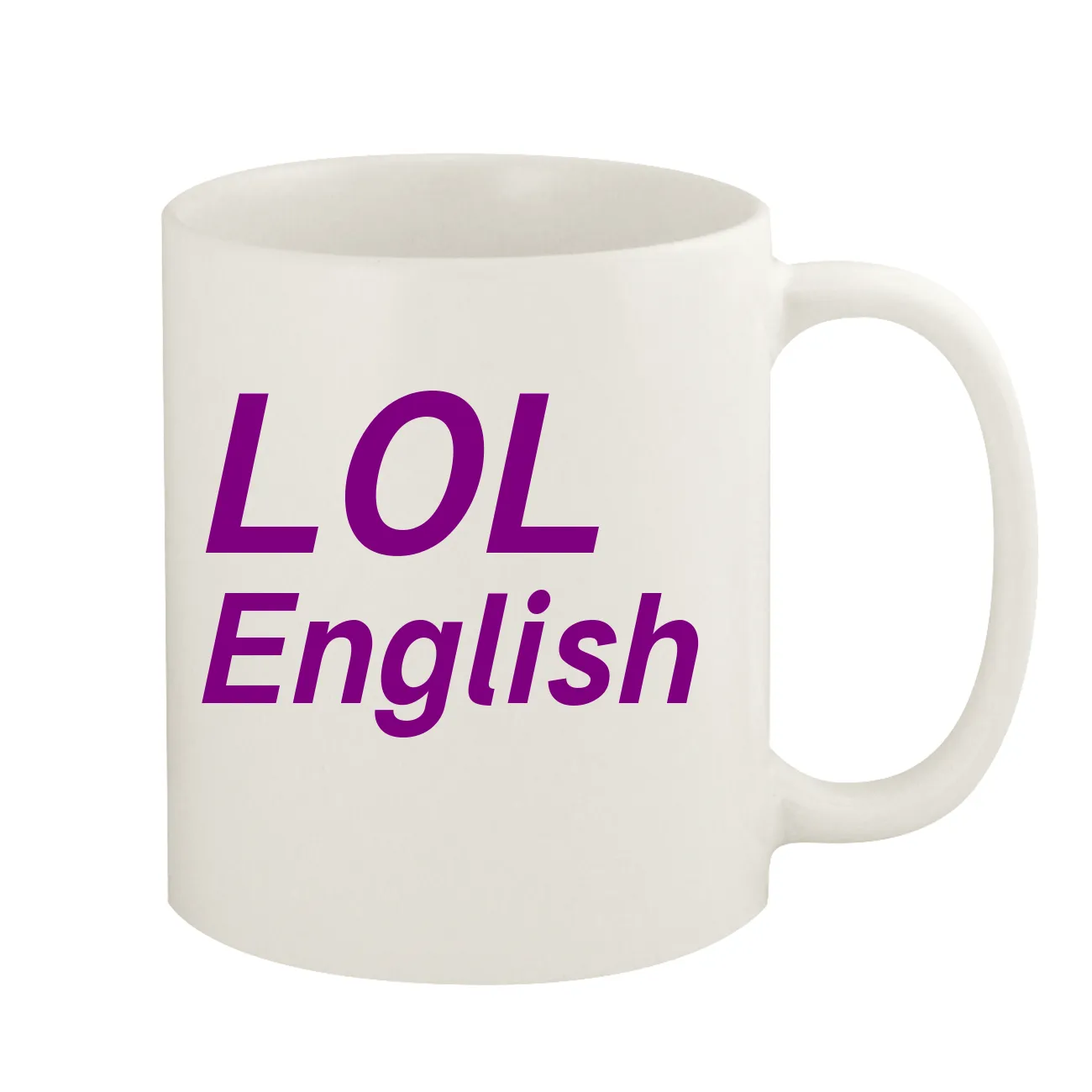 LOL
English Coffee Mug
