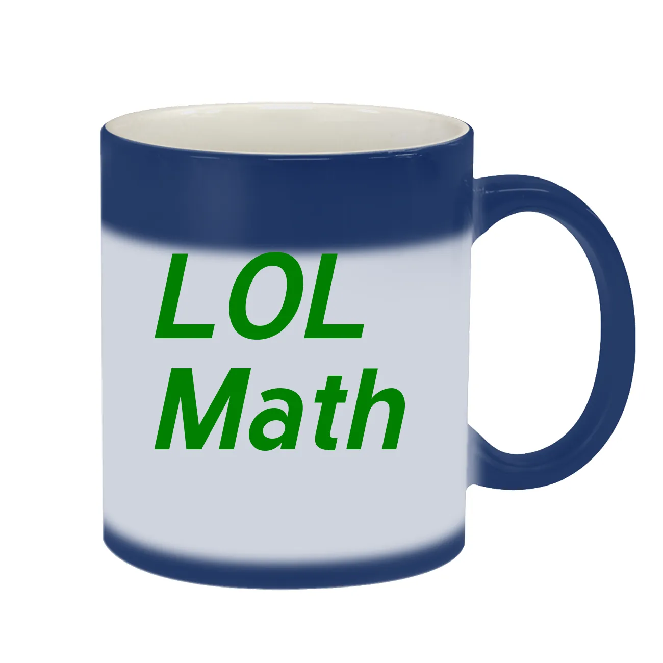 LOL 
Math Color Changing Mug