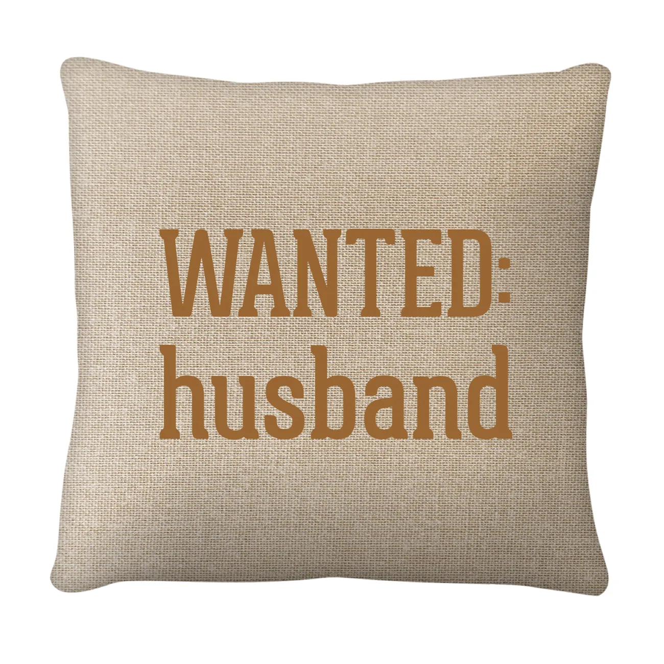 WANTED:
husband Pillow
